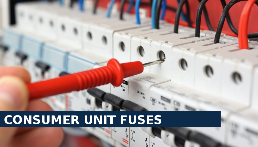 Consumer unit fuses Clapton